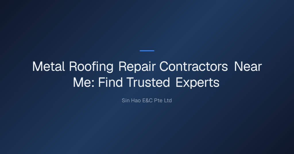 Metal Roofing Repair Contractors Near Me: Find Trusted Experts 4 Metal Roofing Repair Contractors Near Me — Metal Roofing Repair Contractors Near Me: Find Trusted Experts