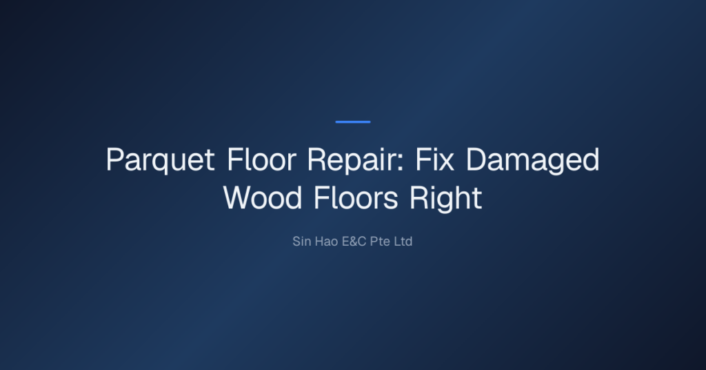 Parquet Floor Repair: Fix Damaged Wood Floors Right 10 Parquet Floor Repair — Parquet Floor Repair: Fix Damaged Wood Floors Right