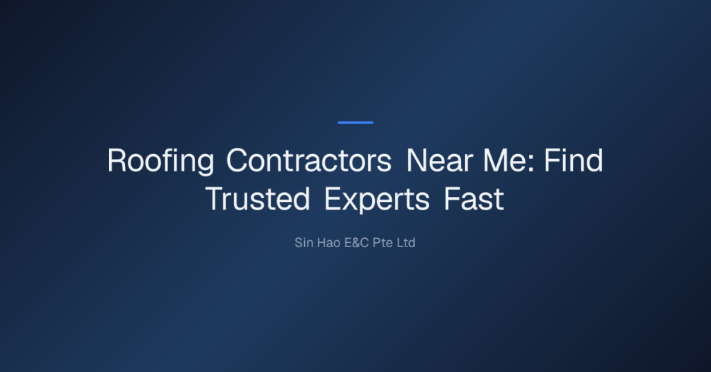 Roofing Contractors Near Me: Find Trusted Experts Fast 3 Roofing Contractors Near Me — Roofing Contractors Near Me: Find Trusted Experts Fast